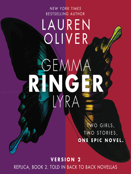 Title details for Ringer, Version 2 by Lauren Oliver - Available
